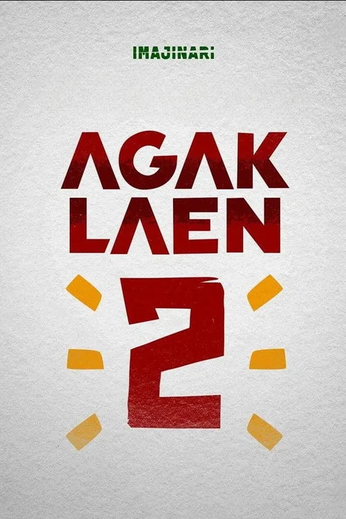 Official theatrical poster for Agak Laen: Menyala Pantiku! (2025)