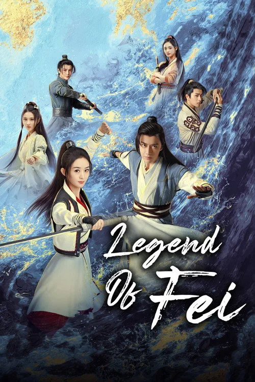 Official theatrical poster for Legend of Fei (2020)