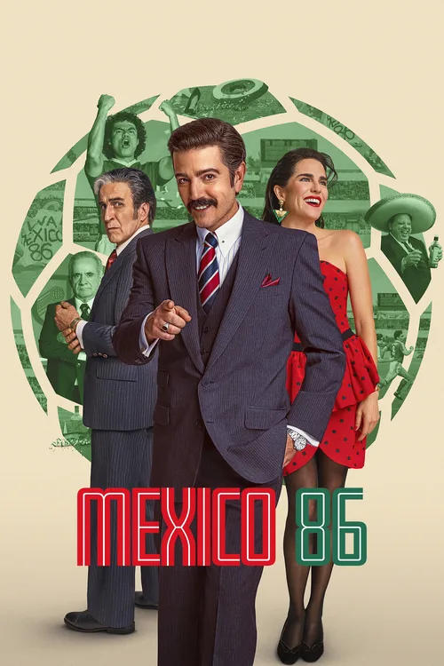 Official theatrical poster for México 86 (2026)