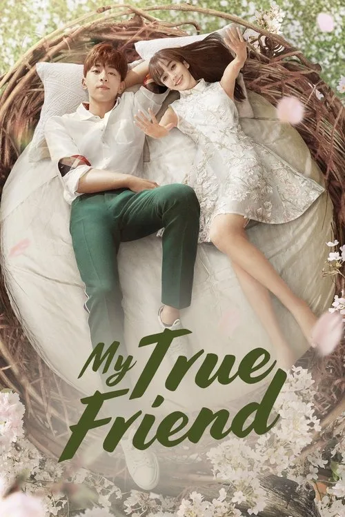 Official theatrical poster for My True Friend (2019)