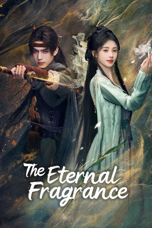 Official theatrical poster for The Eternal Fragrance (2026)