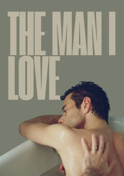Official theatrical poster for The Man I Love (2027)