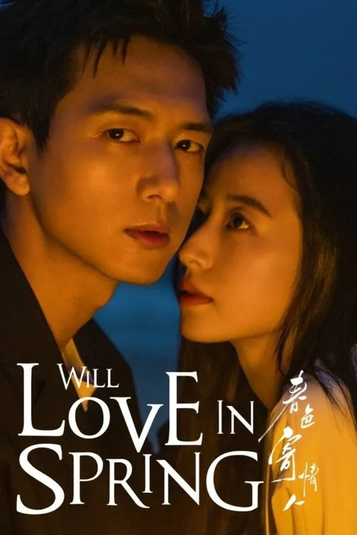 Official theatrical poster for Will Love In Spring (2024)
