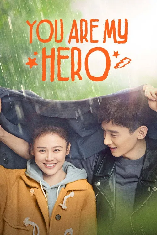 Official theatrical poster for You Are My Hero (2021)